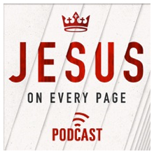 Jesus on Every Page Podcast